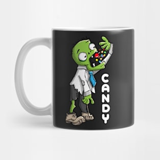 Zombies Like Candy Too Mug